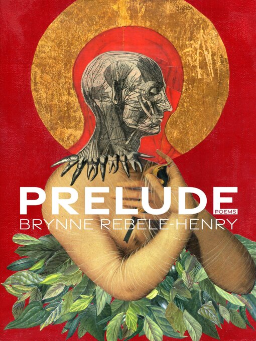 Title details for Prelude by Brynne Rebele-Henry - Available